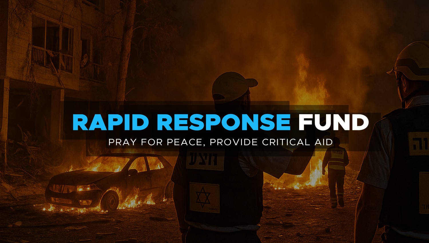 Featured image for “Give to the Rapid Response Fund: Iran & Israel War”